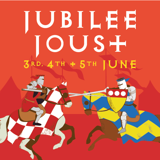 The Jubilee Joust – 3rd, 4th and 5th June