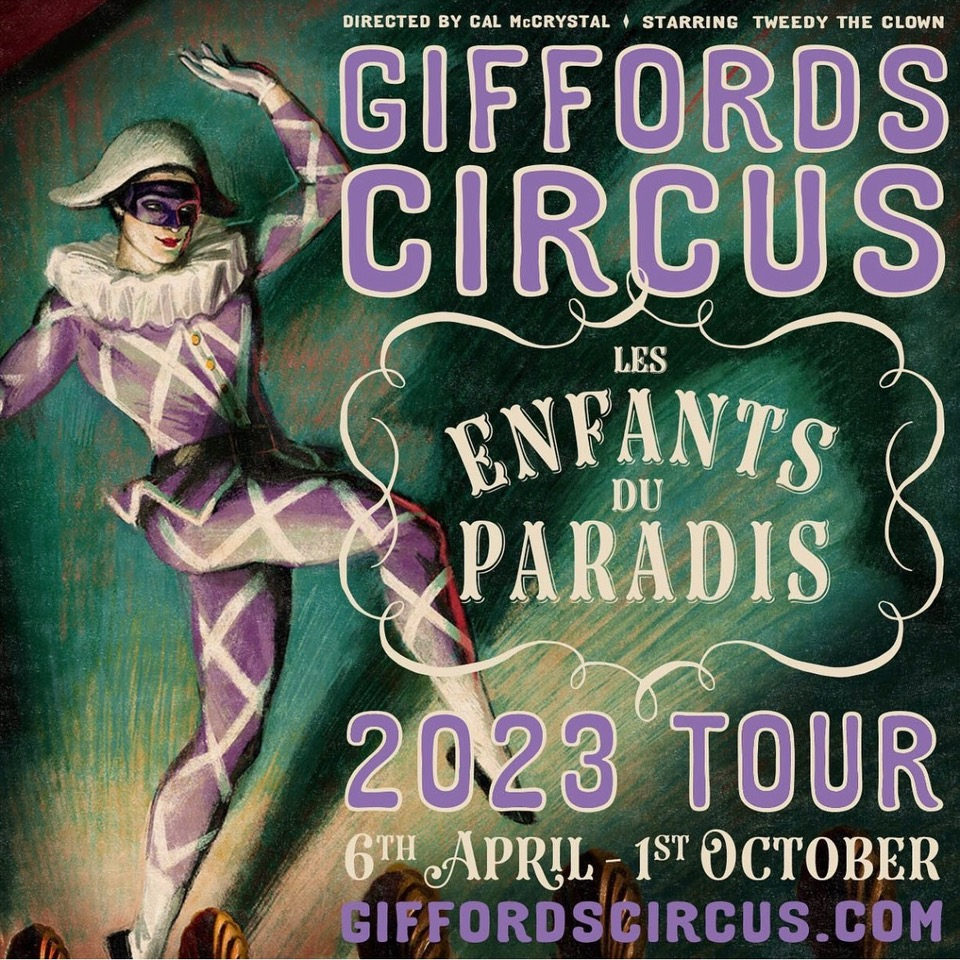 Giffords Circus – Les Enfants du Paradis