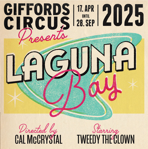 Giffords Circus 2025 – Laguna Bay